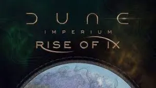 Dune Imperium : Rise of IX - unboxing [FR]