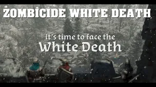 My Thoughts on Zombicide White Death | The Game Warrior | April 18th, 2023