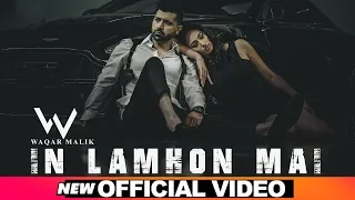 In Lamhon Mai (Official Video) | Waqar Malik | Latest Punjabi Songs 2020 | Speed Records