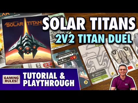 Solar Titans - Tutorial & Playthrough: 2v2 Titan Duel