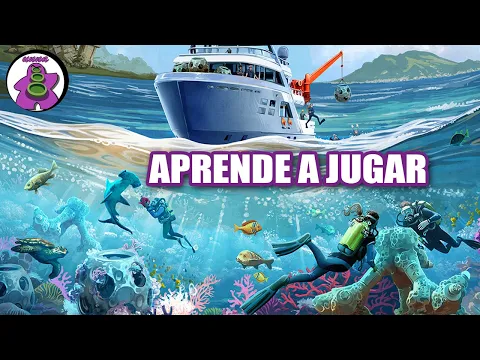 PROYECTO ARRECIFE - Cómo se juega - TUTORIAL - Juego de Mesa - unna