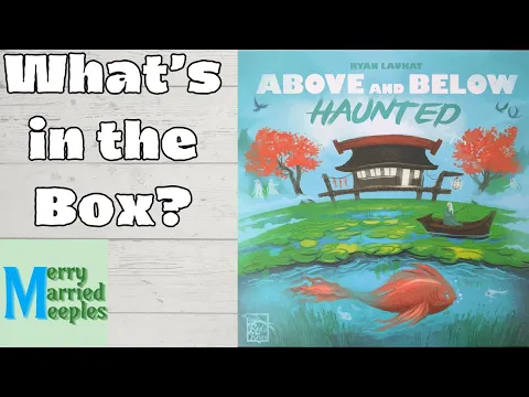 Above and Below: Haunted - Unboxing