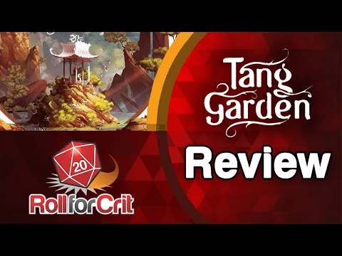 Tang Garden Review | Roll For Crit