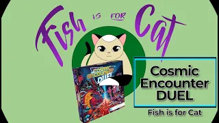 Cosmic Encounter Duel - Unboxing