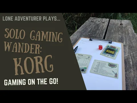 Solo gaming wander | Korg