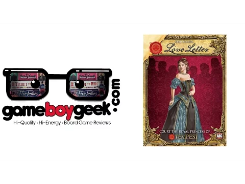 Love Letter Review with the Game Boy Geek