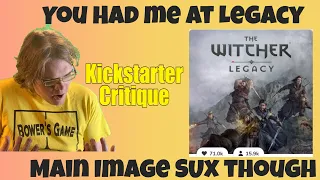 The Witcher: Legacy - Kickstarter Critique Review
