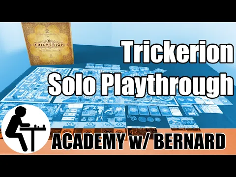 Trickerion Solo Playthrough: Academy with Bernard