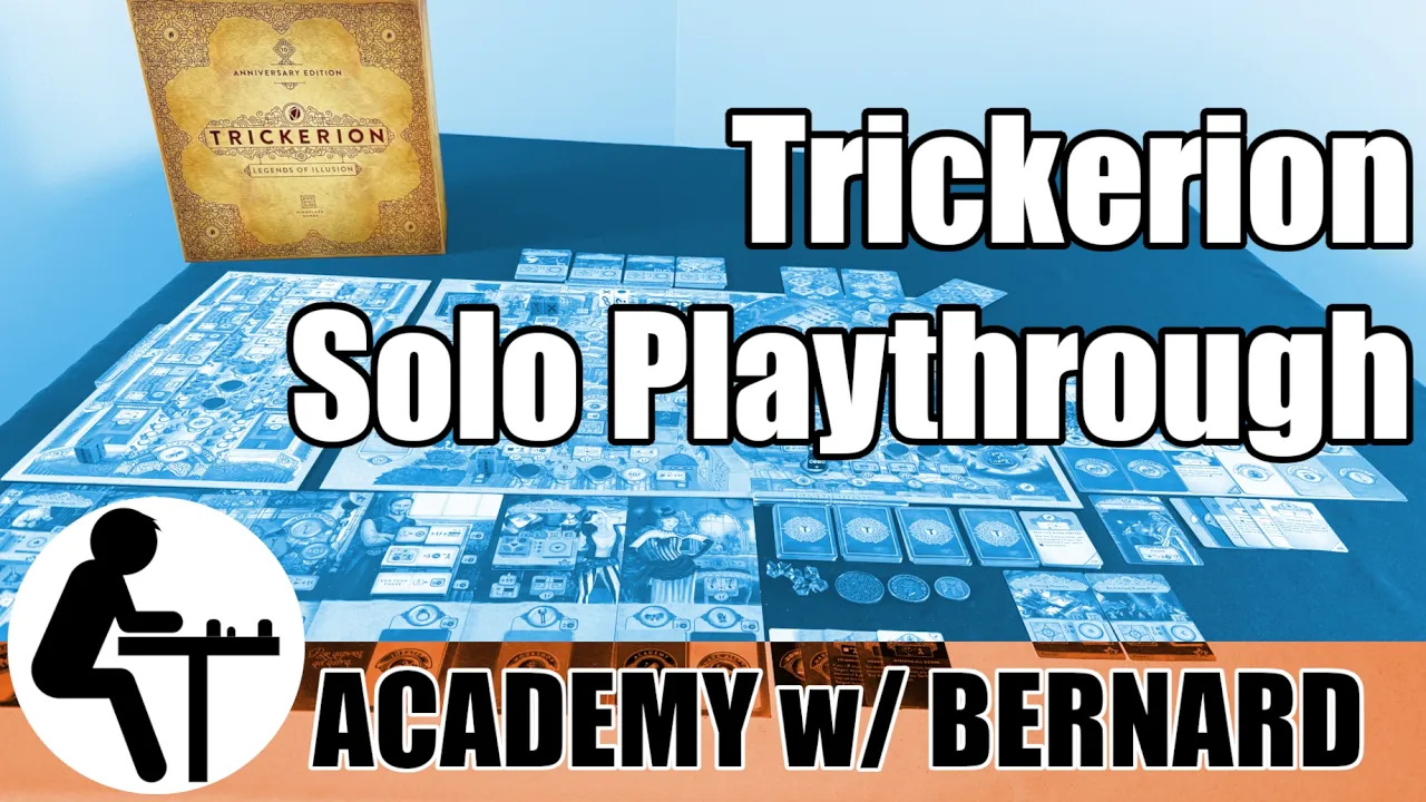 Trickerion Solo Playthrough: Academy with Bernard