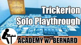Trickerion Solo Playthrough: Academy with Bernard