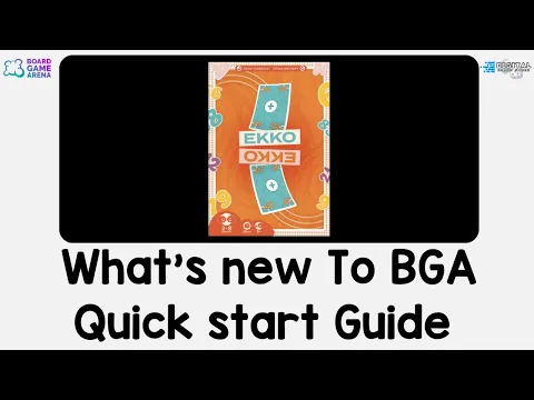 What's new to BGA. Architects of Ekko - Quick Start Guide on Board Game Arena.