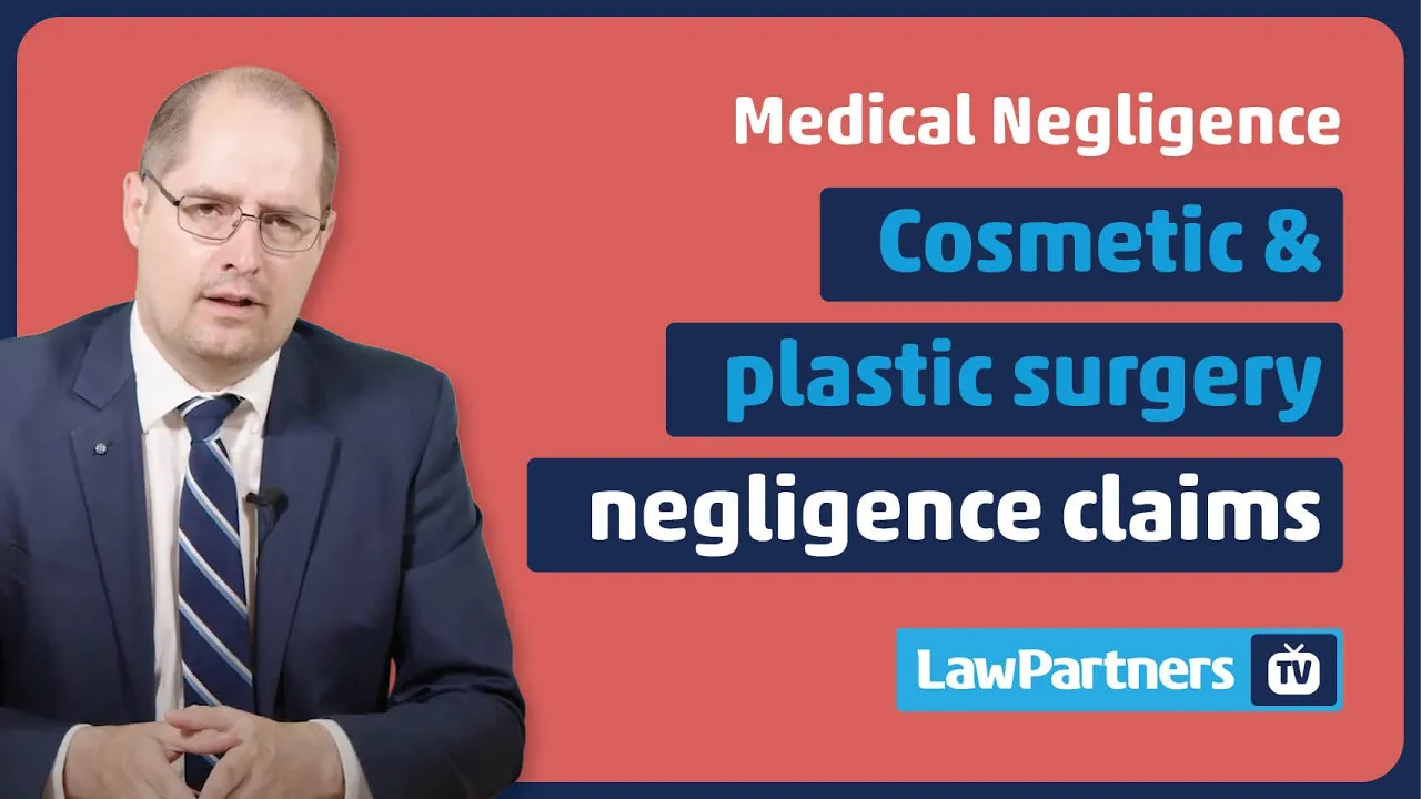 Cosmetic and Plastic Surgery Negligence Claims. - Law Partners Personal ...