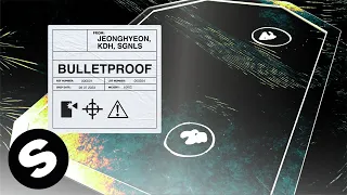 jeonghyeon, KDH, SGNLS - Bulletproof (Official Audio)