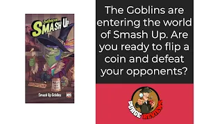 Smash Up Goblins by Purge Reviews: Is this worth tracking down?