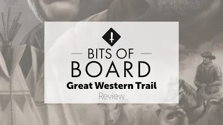 Great Western Trail - Review