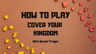 How to play Cover Your Kingdom!