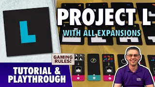 Project L with all Expansions