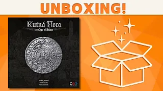Kutná Hora: The City of Silver - Unboxing!