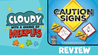 Caution Signs Review - Cloudy with a Chance of Meeples