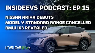 Nissan ARIYA Debuts, BMW iX3 Revealed and Tesla Model Y Standard Range Cancelled