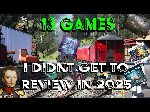 The 13 Games i didn't review in 2025 Reviewed!