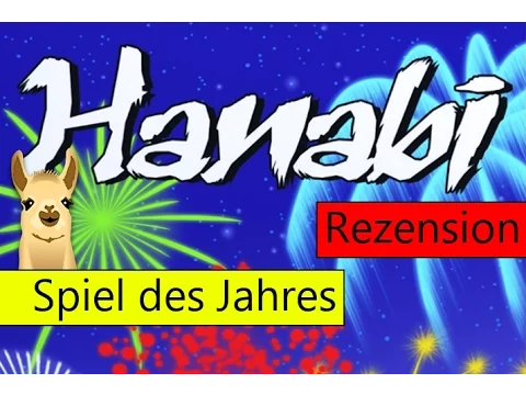 Hanabi / Spiel des Jahres 2013 / Anleitung & Rezension / SpieLama