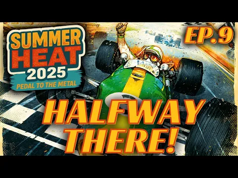 Summer Heat 2025! (Week 3 - Race 1)
