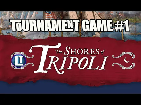 SHORES OF TRIPOLI 2022 Tournament Of CHAMPIONS / ONLINE Tournament / CAX as TRIPOLI Game 1 REPLAY