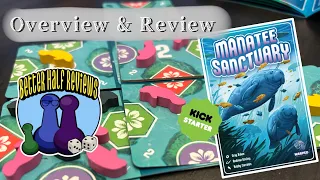 Manatee Sanctuary Kickstarter Review & Overview
