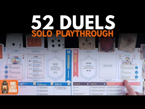 52 Duels | Full Solo Playthrough | One Last Hand