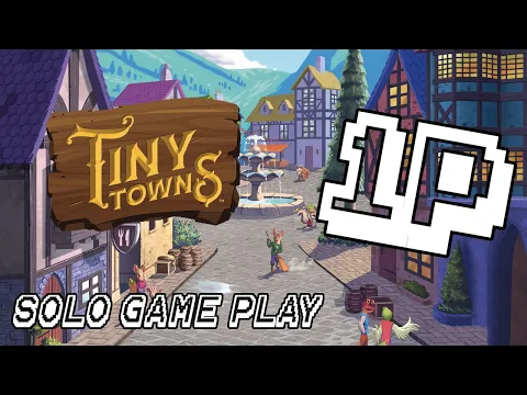 Tiny Towns Solo Gameplay