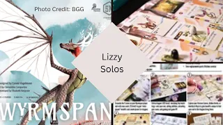 Wyrmspan: Lizzy Solos