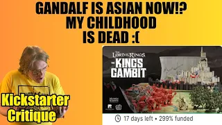 The Lord of the Rings: The King’s Gambit (B-) It used to be Star Wars - Kickstarter Critique Review