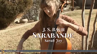 Bach - Cello Suite No. 1: Sarabande | Sarah Joy