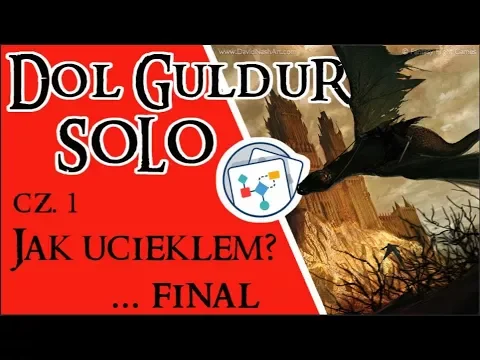 Władca Pierścieni LCG - Jak uciekłem z Dol Guldur SOLO cz. 1 - finał