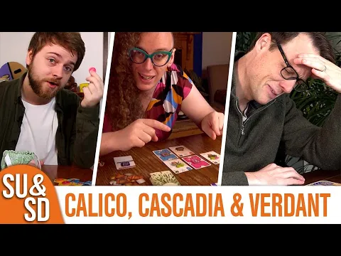 Shut Up & Sit Down reviews: CALICO, CASCADIA & VERDANT - a Tricky Triple Review
