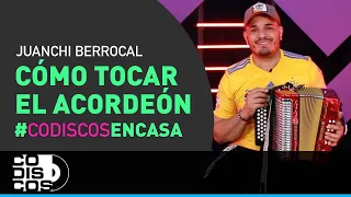 Cómo Tocar El Acordeón, Juanchi Berrocal - Video Oficial