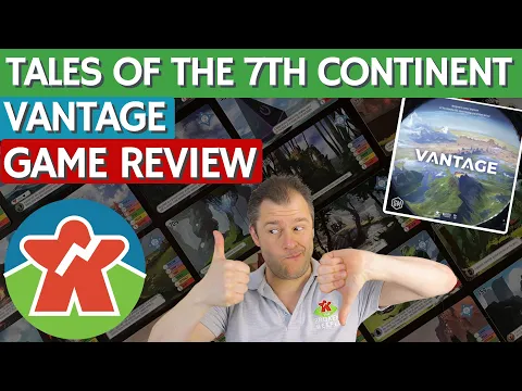 Vantage - Board Game Review - Tales of the 7th Continent