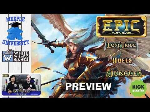 Epic Card Game – Overview and Preview for Duel, Jungle and Lost Tribe