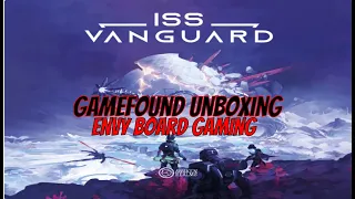 ISS Vanguard/Deadly Frontiers/Close Encounters/Lost Fleet/Section Pets Gamefound Unboxing