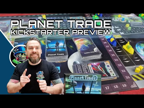 Planet Trade - Kickstarter Preview