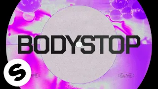Hook N Sling x The Stickmen Project x YOU - Bodystop (Official Audio)