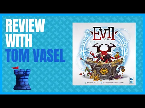 Evil Corp Review with Tom Vasel