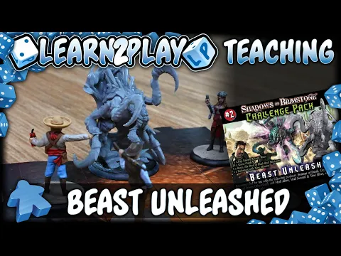 Learn to Play Presents: Shadows of Brimstone Challenge pack 2