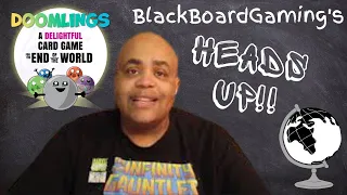 BlackBoardGaming's Heads up - Doomlings