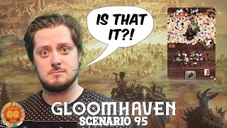 A Very Disappointing Reward | Gloomhaven Scenario 95b
