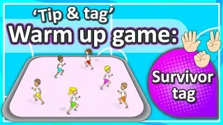 Tip & tag warm-up game: 'Survivor tag' (K-6) | Teaching Fundamentals of PE Tip & tag warm-up game: 'Survivor tag' (K-6) | Teaching Fundamentals of PE
