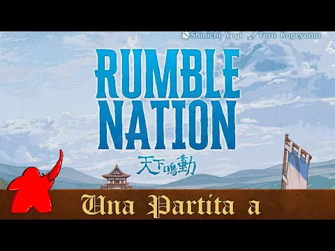 Una Partita a Rumble Nation - La Quiete Prima della Tempesta