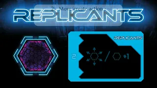 REPLICANTS - The three actions