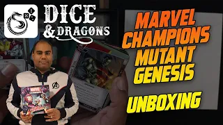 Dice and Dragons - Marvel Champions Mutant Genesis Unboxing